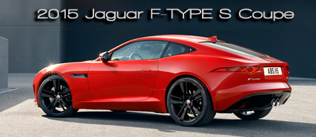 2015 Jaguar F-Type S Coupe Road Test Review written by Bob Plunkett
